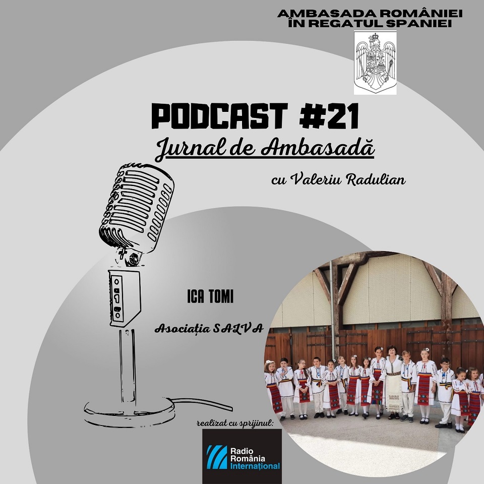 Podcast Jurnal de Ambasadă – Asociación Hispano Rumana SALVA