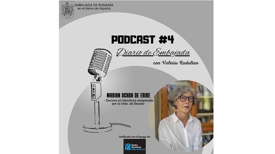 Podcast Diario de Embajada – Marian Ochoa de Eribe – Doctora en literatura comparada