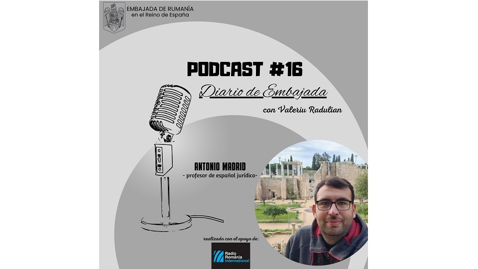 Diario de Embajada – Antonio Madrid, periodista de la sección en español de Radio Rumanía Internacional,