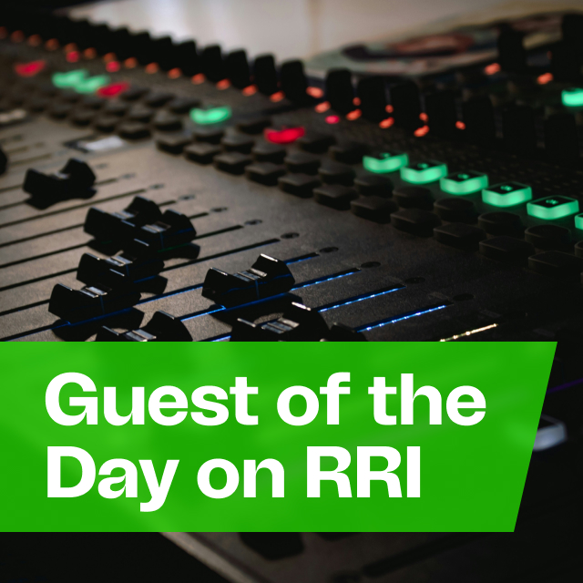 Guest of the Day on RRI